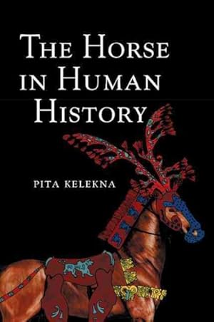 Immagine del venditore per Horse in Human History venduto da GreatBookPrices