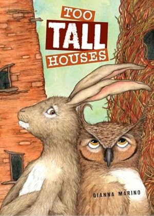 Immagine del venditore per Too Tall Houses venduto da GreatBookPrices