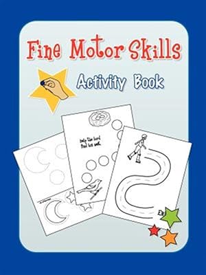 Immagine del venditore per Fine Motor Skills Activity Book venduto da GreatBookPrices