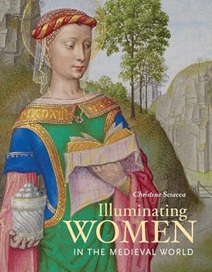 Imagen del vendedor de Illuminating Women in the Medieval World a la venta por GreatBookPrices