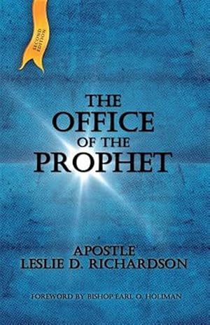 Immagine del venditore per Office of the Prophet : Leslie D. Richardson venduto da GreatBookPrices