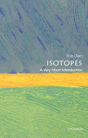 Bild des Verk�ufers f�r Isotopes : A Very Short Introduction zum Verkauf von GreatBookPrices