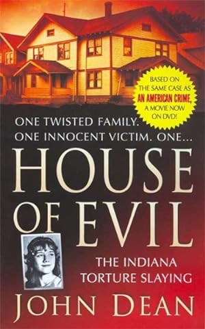 Image du vendeur pour House of Evil : The Indiana Torture Slaying mis en vente par GreatBookPrices