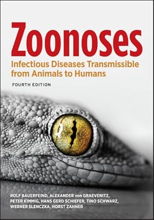 Bild des Verkufers fr Zoonoses : Infectious Diseases Transmissible from Animals to Humans zum Verkauf von GreatBookPrices