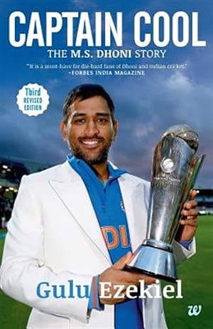 Seller image for Captain Cool : The MS Dhoni Story for sale by GreatBookPrices