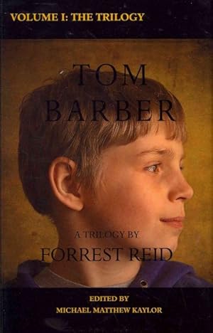 Seller image for Tom Barber Trilogy : Uncle Stephen / the Retreat / Young Tom for sale by GreatBookPrices