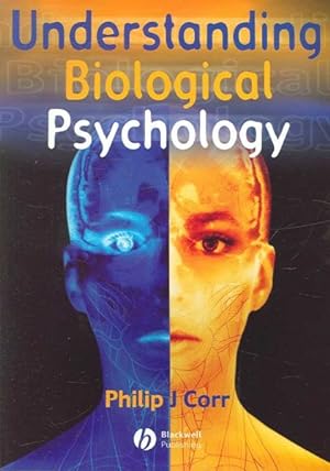 Imagen del vendedor de Understanding Biological Psychology a la venta por GreatBookPrices