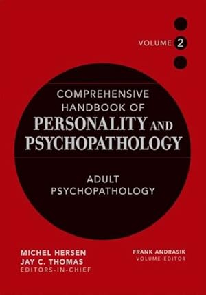 Immagine del venditore per Comprehensive Handbook Of Personality And Psychopathology : Adult Psychopathology venduto da GreatBookPrices