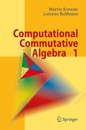 Seller image for Computational Commutative Algebra 1 for sale by GreatBookPrices