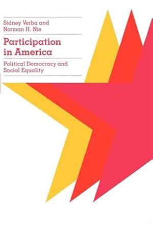 Seller image for Participation in America : Political Democracy and Social Equality for sale by GreatBookPrices