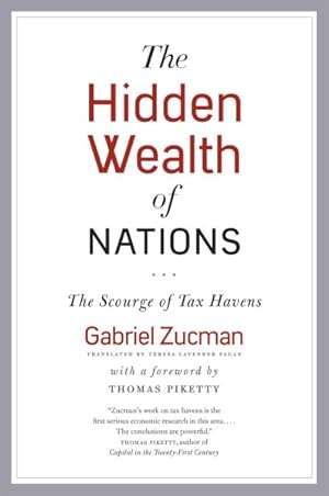 Seller image for Hidden Wealth of Nations : The Scourge of Tax Havens for sale by GreatBookPrices