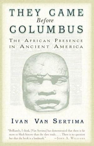 Seller image for They Came Before Columbus : The African Presence in Ancient America for sale by GreatBookPrices