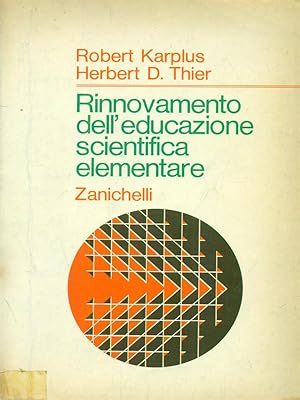 Imagen del vendedor de Rinnovamento dell'educazione scientifica elementare a la venta por Librodifaccia