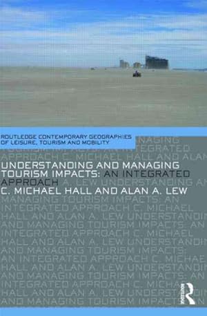 Imagen del vendedor de Understanding and Managing Tourism Impacts : An Integrated Approach a la venta por GreatBookPrices