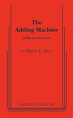 Seller image for Adding Machine : A Play in Seven Acts for sale by GreatBookPrices