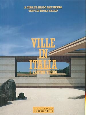 Seller image for Ville in Italia e Canton Ticino for sale by Librodifaccia