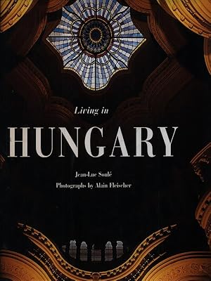 Image du vendeur pour Living in Hungary mis en vente par Librodifaccia