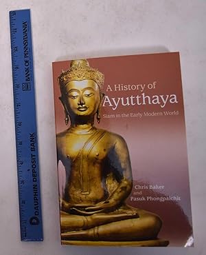 Immagine del venditore per A History of Ayutthaya: Siam in the Early Modern World venduto da Mullen Books, ABAA