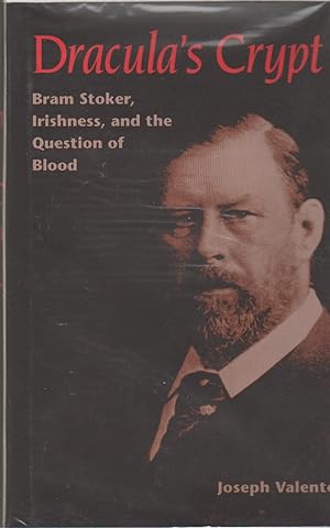 Image du vendeur pour DRACULA'S CRYPT Bram Stoker, Irishness, and the Question of Blood mis en vente par The Old Bookshelf