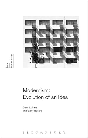Imagen del vendedor de Modernism : Evolution of an Idea a la venta por GreatBookPrices