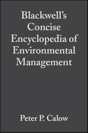 Seller image for Blackwell's Concise Encyclopedia of Environmental Management for sale by GreatBookPrices