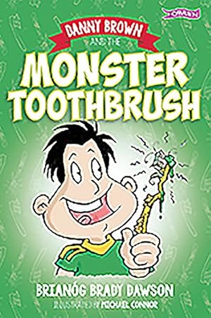 Bild des Verkufers fr Danny Brown and the Monster Toothbrush zum Verkauf von GreatBookPrices