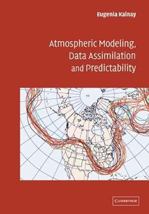 Seller image for Atmospheric Modeling, Data Assimilation and Predictability for sale by GreatBookPrices
