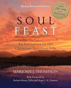 Immagine del venditore per Soul Feast : An Invitation to the Christian Spiritual Life venduto da GreatBookPrices