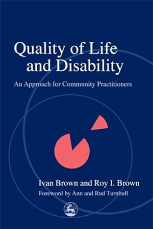 Seller image for Quality of Life and Disability : An Approach for Community Practitioners for sale by GreatBookPrices