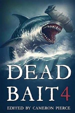 Imagen del vendedor de Dead Bait 4 a la venta por GreatBookPrices