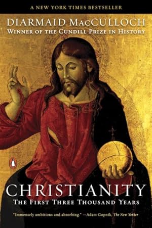 Seller image for Christianity : The First Three Thousand Years for sale by GreatBookPrices