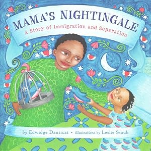 Seller image for Mama's Nightingale : A Story of Immigration and Separation for sale by GreatBookPrices