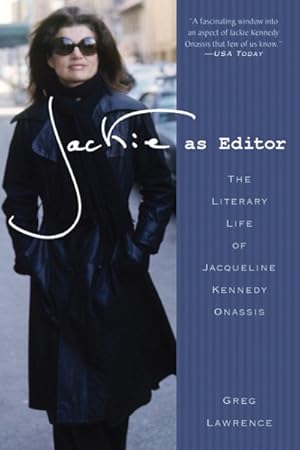 Immagine del venditore per Jackie as Editor : The Literary Life of Jacqueline Kennedy Onassis venduto da GreatBookPrices