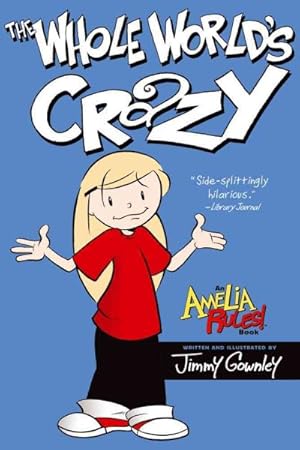 Seller image for Amelia Rules! 1 : The Whole World's Crazy for sale by GreatBookPrices