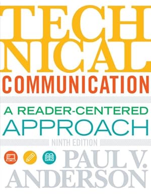 Seller image for Technical Communication : A Reader-centered Approach for sale by GreatBookPrices