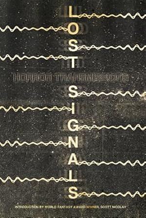 Seller image for Lost Signals for sale by GreatBookPrices