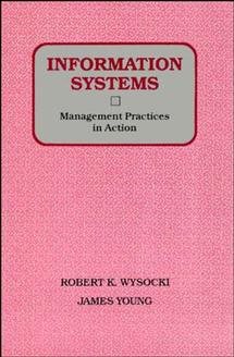 Seller image for Information Systems : Management Practices in Action : A Collection of Management Situations for sale by GreatBookPrices