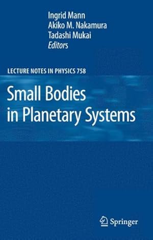 Immagine del venditore per Small Bodies in Planetary Systems venduto da GreatBookPrices