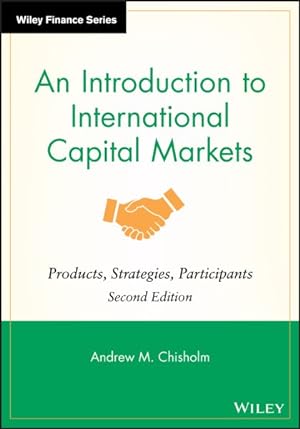 Immagine del venditore per Introduction to International Capital Markets : Products, Strategies, Participants venduto da GreatBookPrices