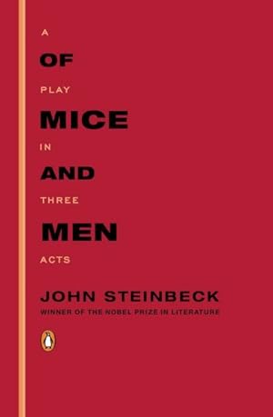 Seller image for Of Mice and Men : A Play in Three Acts for sale by GreatBookPrices