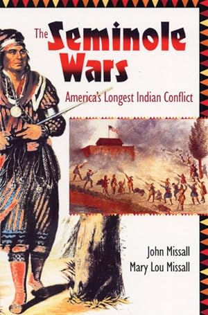 Imagen del vendedor de Seminole Wars : America's Longest Indian Conflict a la venta por GreatBookPrices