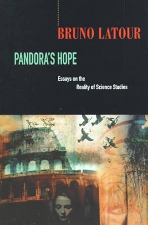 Bild des Verkufers fr Pandora's Hope : Essays on the Reality of Science Studies zum Verkauf von GreatBookPrices