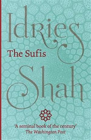 Image du vendeur pour The Sufis mis en vente par GreatBookPrices