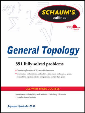 Immagine del venditore per Schaum's Outline of General Topology venduto da GreatBookPrices