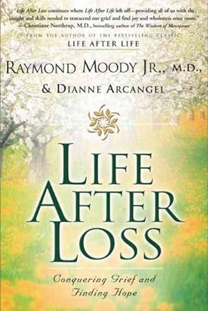 Imagen del vendedor de Life After Loss : Conquering Grief and Finding Hope a la venta por GreatBookPrices