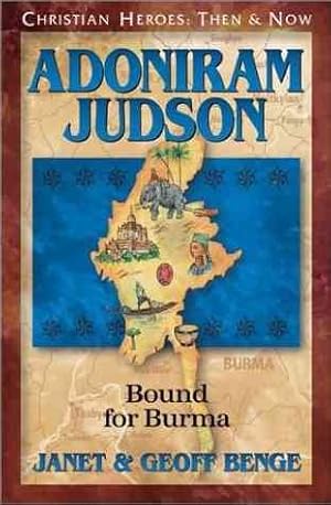 Seller image for Adoniram Judson : Bound for Burma for sale by GreatBookPrices