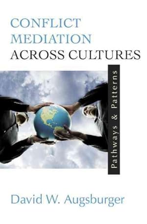 Seller image for Conflict Mediation Across Cultures : Pathways and Patterns for sale by GreatBookPrices