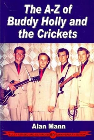 Seller image for A-z of Buddy Holly and the Crickets for sale by GreatBookPrices