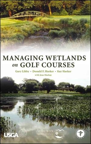 Seller image for Managing Wetlands on Golf Courses for sale by GreatBookPrices