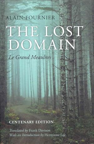 Imagen del vendedor de Lost Domain : Le Grand Meaulnes a la venta por GreatBookPrices